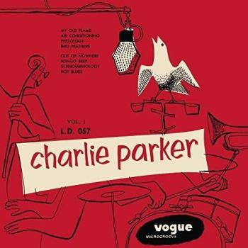 Charlie Parker - Vol. 1 [Vinilo] - Charlie Parker
