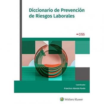 Diccionario De Prevención De Riesgos Laborales