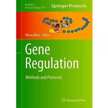 Gene Regulation: Methods and Protocols: 977