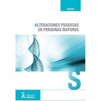 Alteraciones psíquicas en personas mayores