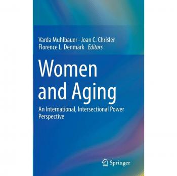 International Intersectional Perspectives on Women and Aging: A Comprehensive Study