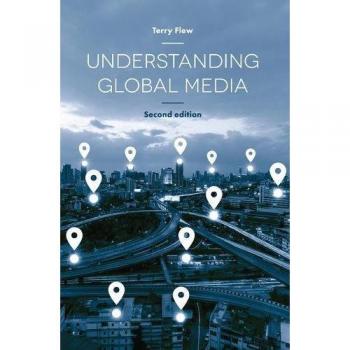 Understanding Global Media