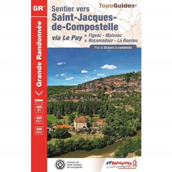 Sendero hacia Santiago de Compostela: Figeac-Moissac, Rocamadour-La Romieu, GR 65, GR 651, GR 652 - Más de 20 días de senderismo