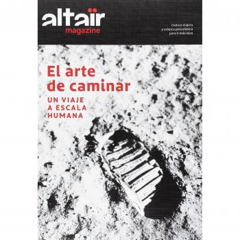 MAGAZINE ALTAÏR EL ARTE DE CAMINAR - VARIOS AUTORES