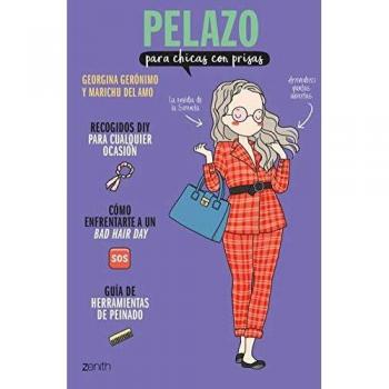 Pelazo para chicas con prisas