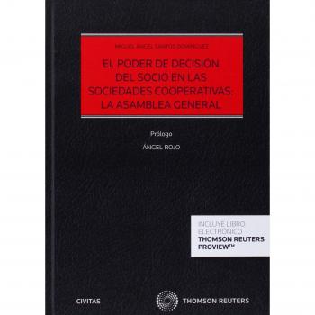 Poder de decisión del socio en las sociedades cooperativas: la asamblea general,