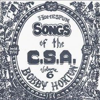 Homespun Songs of C.S.A. 6