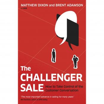 La Venta Challenger: Cómo Tomar el Control de la Conversación con el Cliente