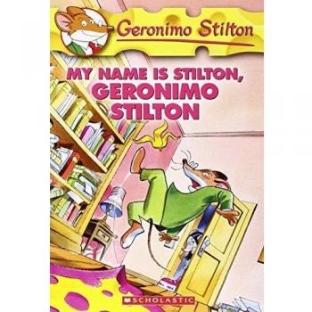Geronimo Stilton: #19 My Name is Stilton, Geronimo Stilton