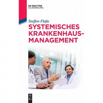 Systemisches Krankenhausmanagement