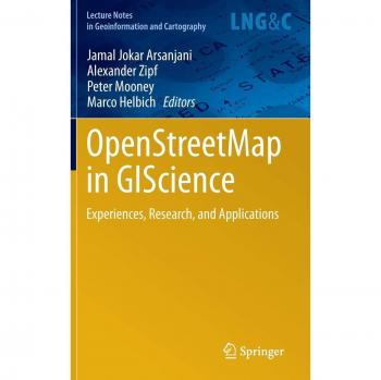 OpenStreetMap in GIScience: Experiences, Research, and Applications