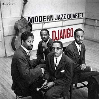 Modern Jazz Quartet - Django (Vinyl Gatefold Edition)