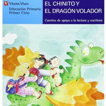 El Chinito Y El Dragón Volador. Serie Azul: 15