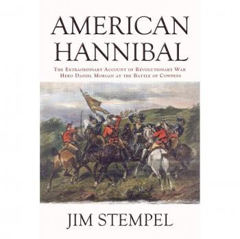 American Hannibal: The Life and Times of a Revolutionary War Hero (Paperback Edition)