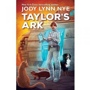 Arca de Taylor: Novela de Ciencia Ficción de Jody Lynn Nye
