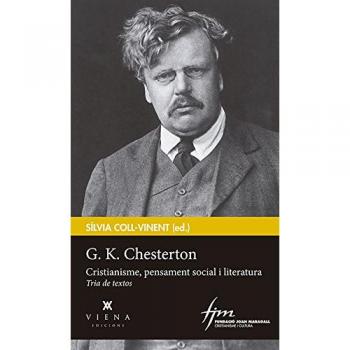 G.K. Chesterton. Cristianisme, Pensament Social I Literatura: 87
