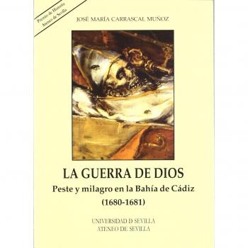 La Guerra de Dios: Peste y milagro en la Bahía de Cádiz: 5