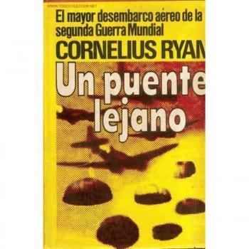 UN PUENTE LEJANO.