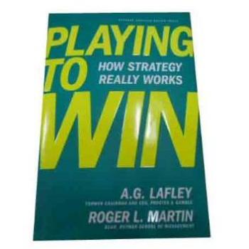 Playing to Win: How Strategy Really Works