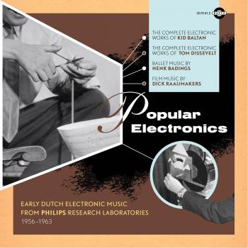 Philips Research Laboratories Early Dutch Electronic Music Compilation 1956-1963