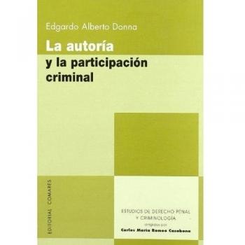 AUTORIA Y LA PARTICIPACION CRIMINAL,LA