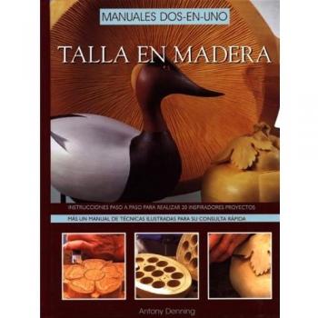 Talla en madera: Manuales dos-en-uno